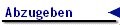 Abzugeben