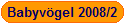 Babyv�gel 2008/2