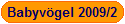 Babyv�gel 2009/2