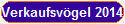 Verkaufsv�gel 2014