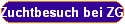 Zuchtbesuch bei ZG Kachel